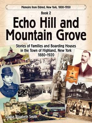 Echo Hill and Mountain Grove book