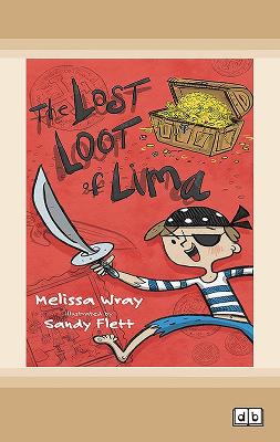 The Lost Loot of Lima by Melissa Wray