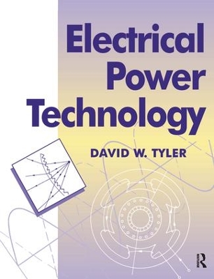 Electrical Power Technology by D Tyler