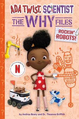 Rockin' Robots! (Ada Twist, Scientist: The Why Files #5) by Andrea Beaty