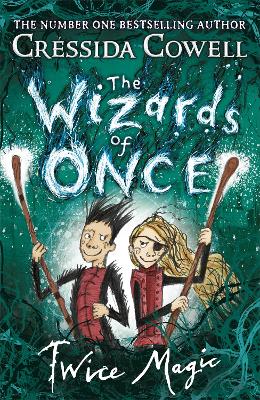 Wizards of Once: Twice Magic book