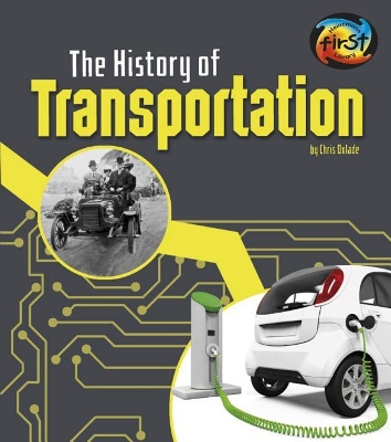The History of Transportation by Chris Oxlade