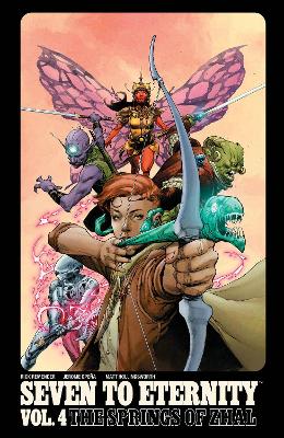 Seven to Eternity Volume 4: The Springs of Zhal book