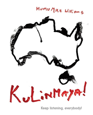 Kulinmaya! Keep listening, everybody! book