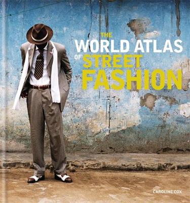 World Atlas of Street Fashion book
