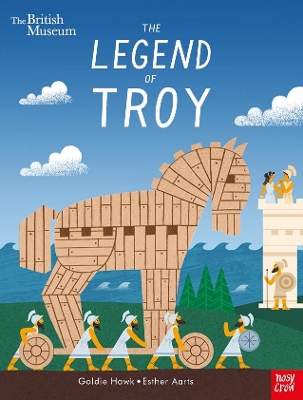 British Museum: The Legend of Troy by Goldie Hawk