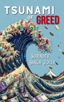 Tsunami of Greed book