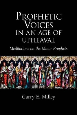 Prophetic Voices in an Age of Upheaval book