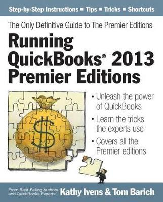 Running QuickBooks 2013 Premier Editions book