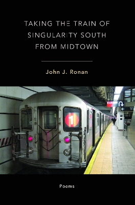 Taking the Train of Singularity South from Midtown book