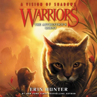 Warriors: A Vision of Shadows #1: The Apprentice's Quest by Erin Hunter