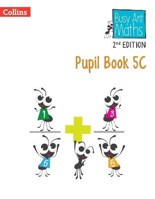 Busy Ant Maths 2nd Edition – Pupil Book 5C book