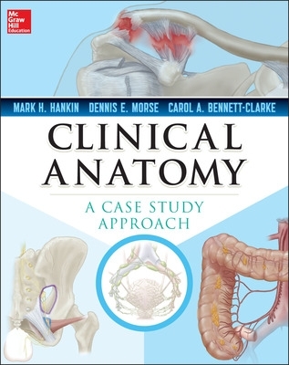 Clinical Anatomy: A Case Study Approach book