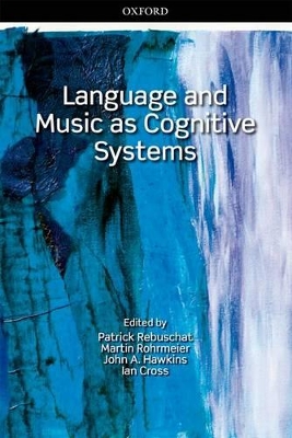 Language and Music as Cognitive Systems book