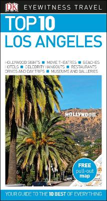 Top 10 Los Angeles by DK Eyewitness