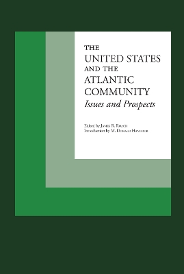 The United States and the Atlantic Community book