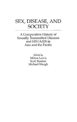 Sex, Disease, and Society book