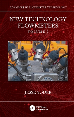 New-Technology Flowmeters: Volume I book