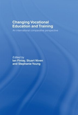 Changing Vocational Education and Training by Ian Finlay