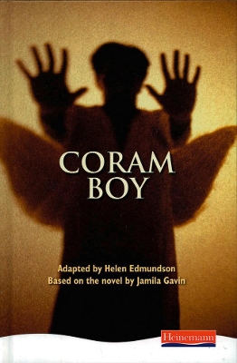 Coram Boy - Heinemann Plays for 11-14 by Jamila Gavin