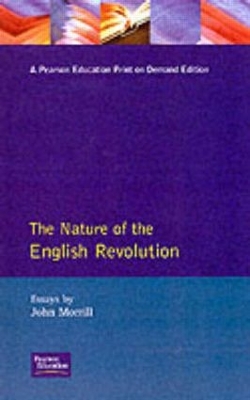 The Nature of the English Revolution book