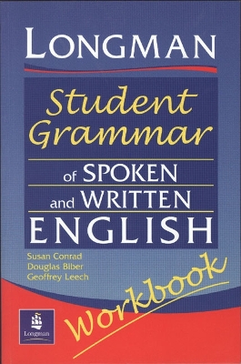 Longmans Student Grammar of Spoken and Written English Workbook book