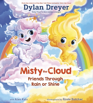 Misty The Cloud: Friends Through Rain Or Shine book