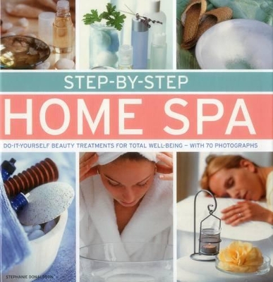 Step By Step Home Spa book