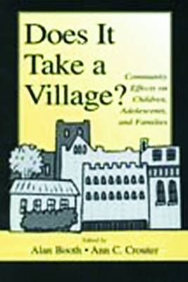 Does it Take a Village? by Alan Booth