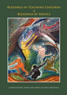 Blessings in Teaching Children and Blessings of Service book