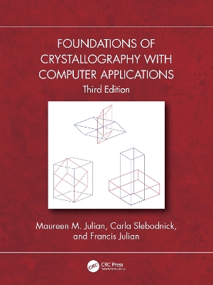 Foundations of Crystallography with Computer Applications by Maureen M. Julian