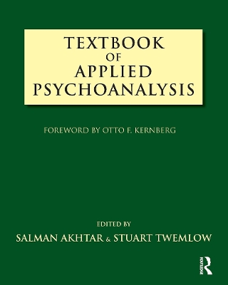 Textbook of Applied Psychoanalysis by Salman Akhtar
