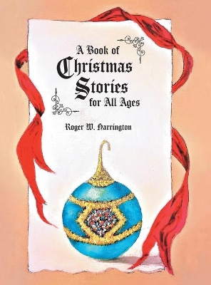 A Book of Christmas Stories for All Ages book