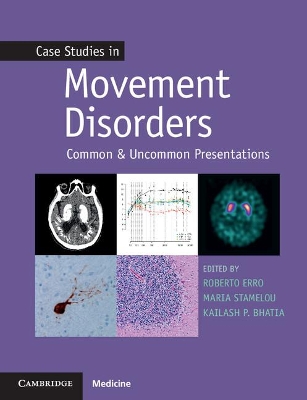 Case Studies in Movement Disorders book