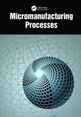 Micromanufacturing Processes book