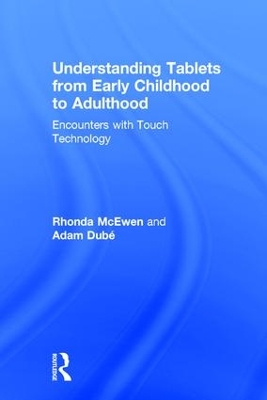 Understanding Tablets from Early Childhood to Adulthood book