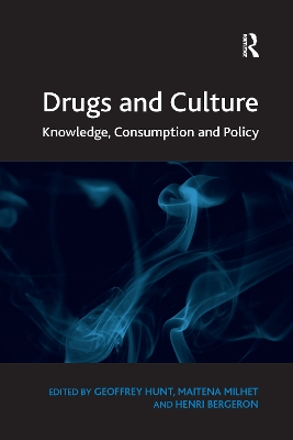 Drugs and Culture by Geoffrey Hunt