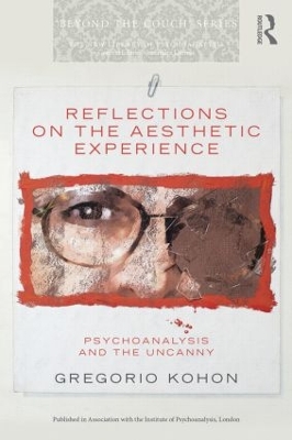 Reflections on the Aesthetic Experience by Gregorio Kohon