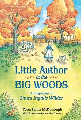 Little Author in the Big Woods book