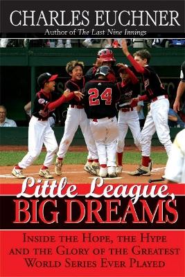 Little League, Big Dreams book