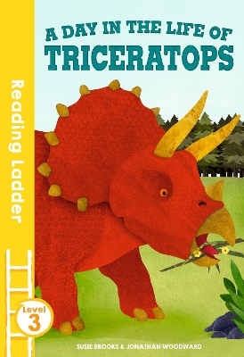 day in the life of Triceratops book