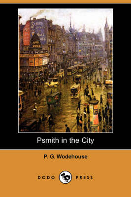 Psmith in the City book