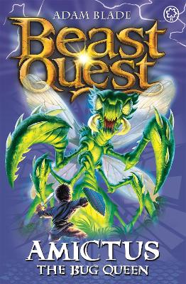 Beast Quest: Amictus the Bug Queen book