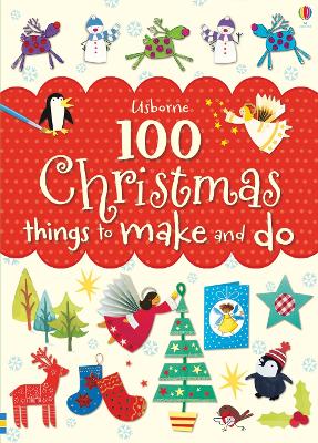 100 Christmas Things to Make and Do book
