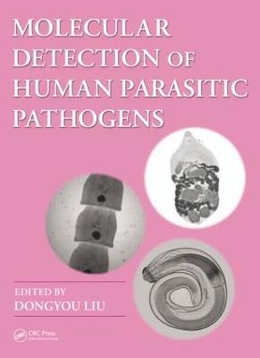 Molecular Detection of Human Parasitic Pathogens book