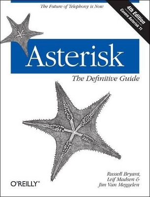 Asterisk: The Definitive Guide book