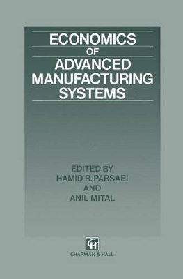 Economics of Advanced Manufacturing Systems book