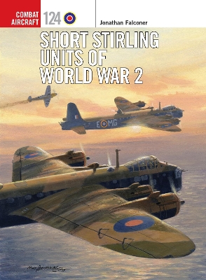 Short Stirling Units of World War 2 book