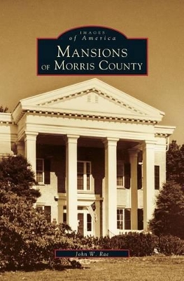Mansions of Morris County book