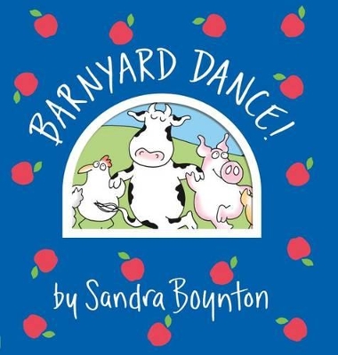 Barnyard Dance by Sandra Boynton